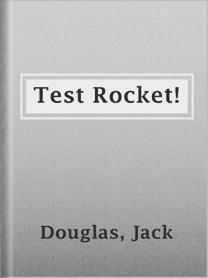 cover image of Test Rocket!